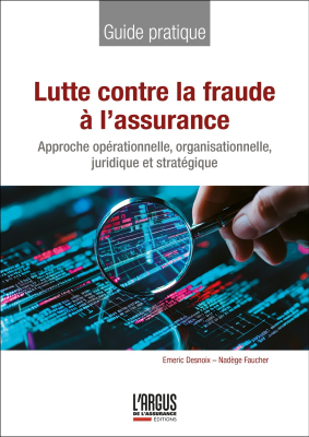Lutte contre la fraude à l'assurance