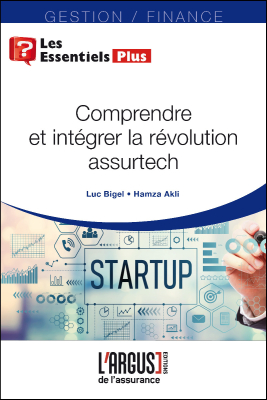 Comprendre et intégrer la révolution assurtech