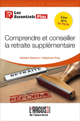 Comprendre et conseiller la retraite supplémentaire