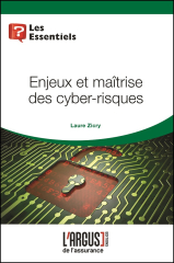 Enjeux et maîtrise des cyber-risques