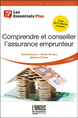 Comprendre et conseiller l’assurance emprunteur