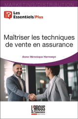 Maîtriser les techniques de vente en assurance