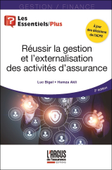 Réussir la gestion et l’externalisation des activités d’assurance
