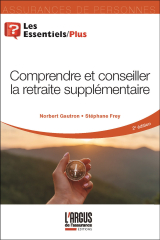 Comprendre et conseiller la retraite supplémentaire