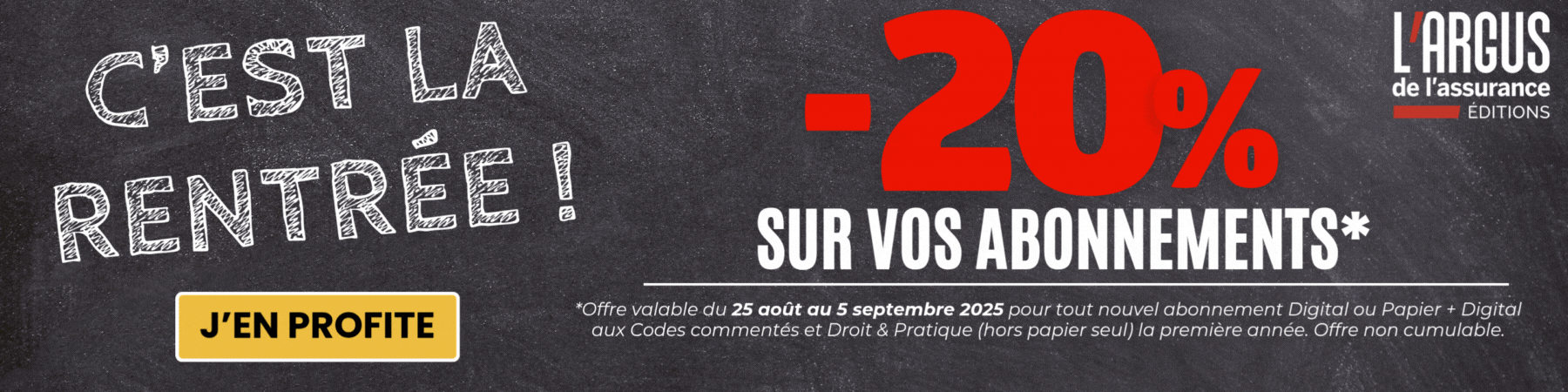 Argus - Promo rentrée abonnement 2025