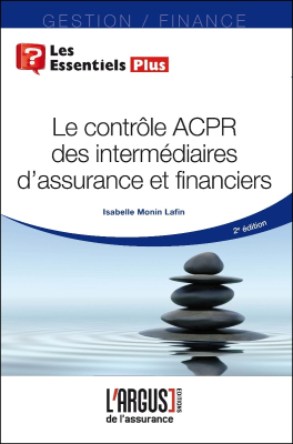 Le contrôle ACPR des intermédiaires d’assurance et financiers